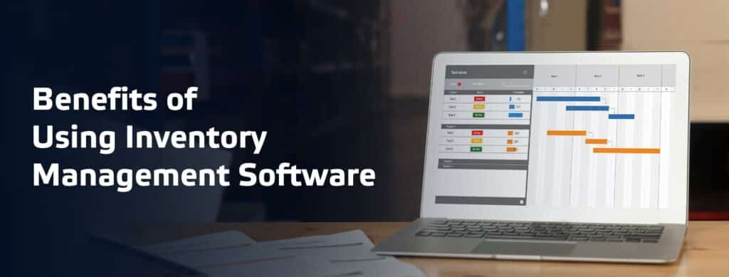 Benefits of Inventory Management Software vizualization